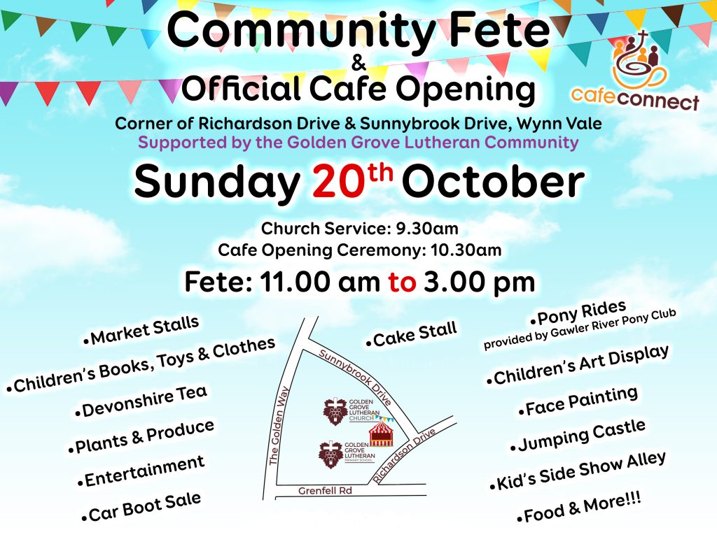Community Fete & Official Cafe Opening | Golden Grove Lutheran Primary ...